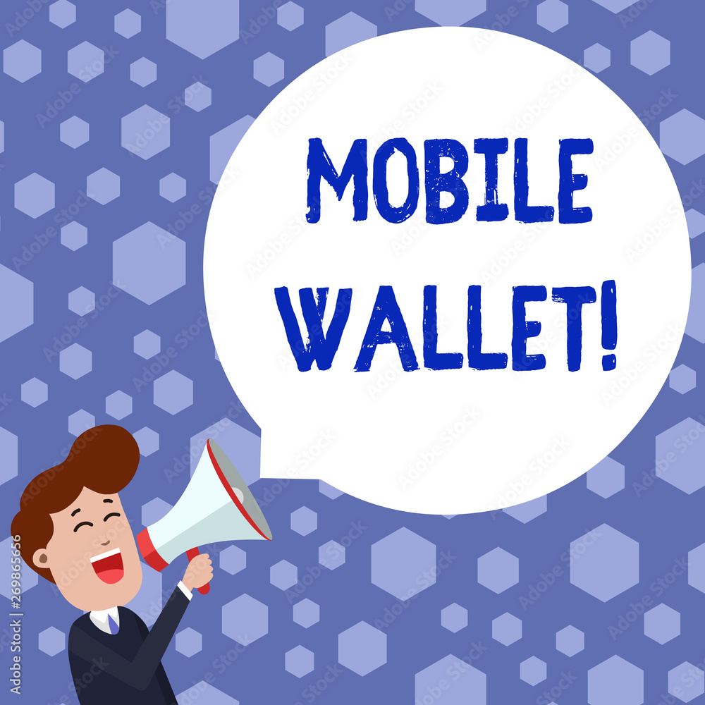Text sign showing Mobile Wallet. Business photo showcasing mobile technology that is used similarly to a real wallet Young Man Shouting into Megaphone Floating Round Shape Empty Speech Bubble Text sign showing Mobile Wallet. Business photo showcasing mobile technology that is used similarly to a real wallet Young Man Shouting into Megaphone Floating Round Shape Empty Speech Bubble
