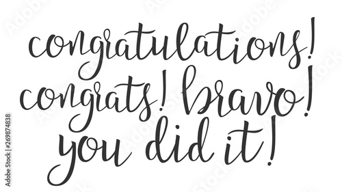 Modern Calligraphy Of Word Congratulations Vector. Stylish Typography Inscription With Different Handwritten Calligraphy Congrats, Bravo And You Did It Elegance Decoration. Text Flat Illustration