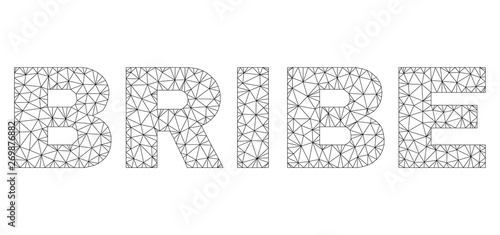 Mesh vector BRIBE text. Abstract lines and dots form BRIBE black carcass symbols. Linear carcass flat polygonal mesh in vector EPS format.