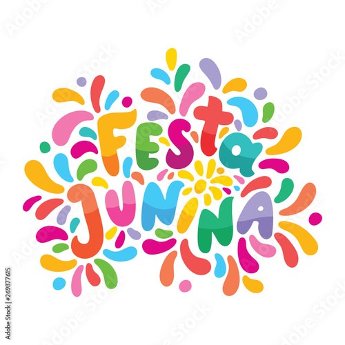Brazilian Celebration Festa Junina illustration. Bright festive lettering text Festa Junina Colorful Feast logo isolated