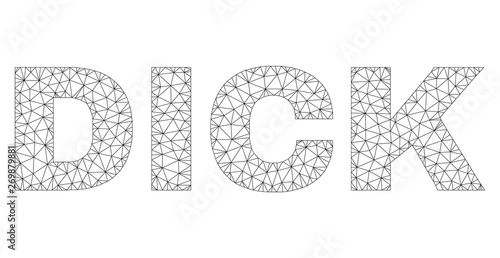 Mesh vector DICK text. Abstract lines and circle dots are organized into DICK black carcass symbols. Wire carcass flat polygonal network in eps vector format.