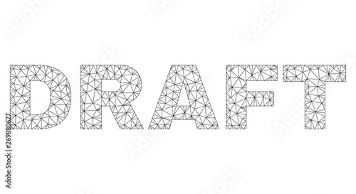 Mesh vector DRAFT text. Abstract lines and dots are organized into DRAFT black carcass symbols. Linear frame 2D triangular mesh in vector format.