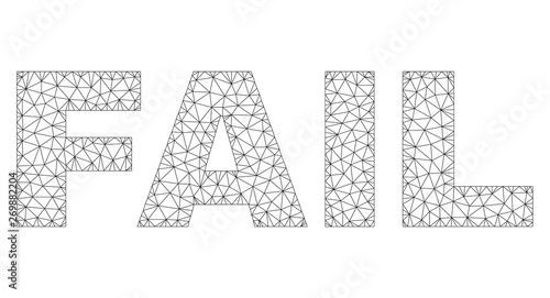 Mesh vector FAIL text. Abstract lines and circle dots form FAIL black carcass symbols. Wire carcass flat polygonal mesh in eps vector format.