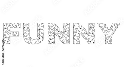 Mesh vector FUNNY text. Abstract lines and circle dots form FUNNY black carcass symbols. Linear carcass flat polygonal mesh in eps vector format.