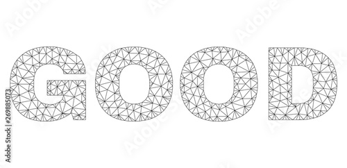 Mesh vector GOOD text. Abstract lines and small circles form GOOD black carcass symbols. Linear carcass flat polygonal mesh in vector EPS format.