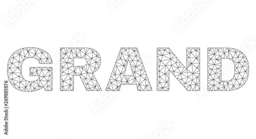 Mesh vector GRAND text. Abstract lines and points are organized into GRAND black carcass symbols. Wire carcass 2D polygonal mesh in eps vector format.