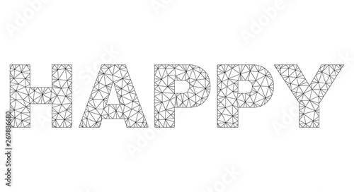 Mesh vector HAPPY text. Abstract lines and dots are organized into HAPPY black carcass symbols. Linear carcass 2D polygonal mesh in vector format.