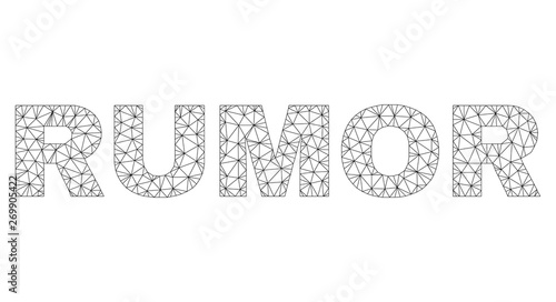 Mesh vector RUMOR text. Abstract lines and circle dots are organized into RUMOR black carcass symbols. Linear carcass 2D triangular mesh in vector EPS format.