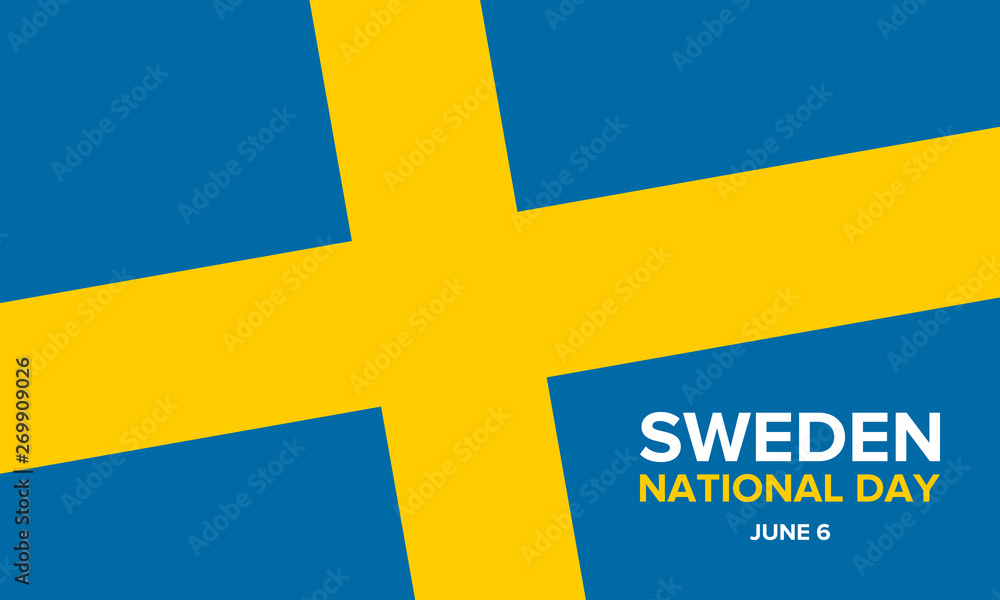 National Day of Sweden. Celebrated annually on June 6 in Sweden. Happy national holiday. Sweden flag. Swedish concept. Poster, card, banner and background National Day of Sweden. Celebrated annually on June 6 in Sweden. Happy national holiday. Sweden flag. Swedish concept. Poster, card, banner and background