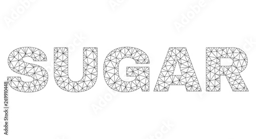 Mesh vector SUGAR text. Abstract lines and spheric points are organized into SUGAR black carcass symbols. Wire carcass flat polygonal mesh in vector format.