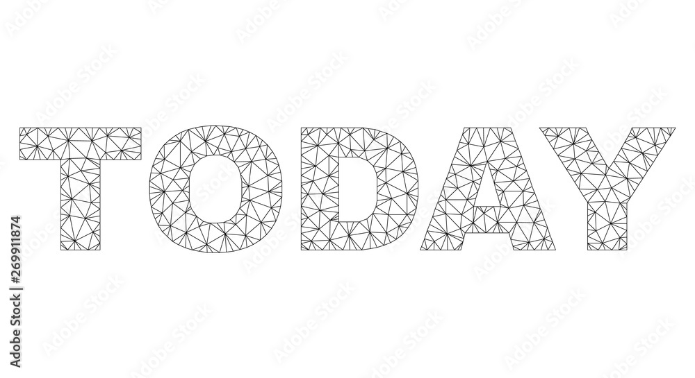 Mesh vector TODAY text. Abstract lines and dots are organized into TODAY black carcass symbols. Linear carcass flat polygonal mesh in vector EPS format.
