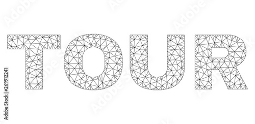 Mesh vector TOUR text. Abstract lines and small circles form TOUR black carcass symbols. Wire carcass flat triangular mesh in vector format.