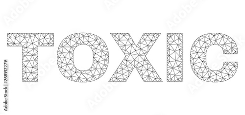 Mesh vector TOXIC text. Abstract lines and dots are organized into TOXIC black carcass symbols. Wire carcass 2D polygonal mesh in eps vector format.