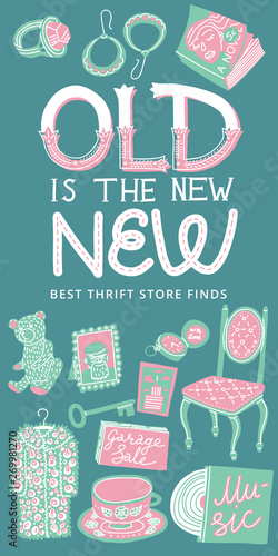 Vintage items and Old Is The New New quote. Vertical banner