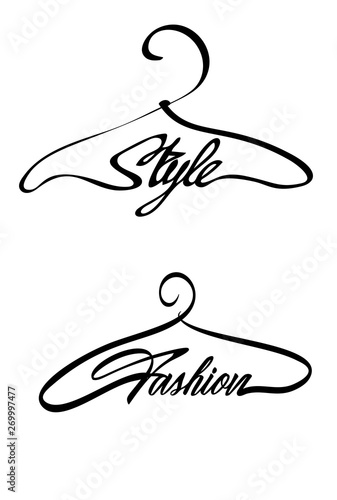 Creative fashion style logo design. Vector sign with lettering and hanger symbol. Logotype calligraphy