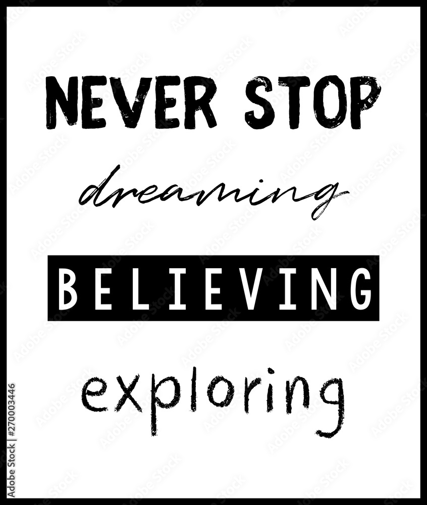 Never stop motivational typography poster vector Never stop motivational typography poster vector