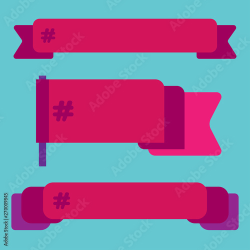 Set of banners with hashtag and place for your text.