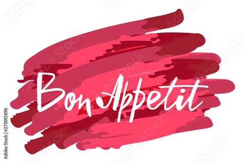Bon Appetit hand lettering text. Сan be used in the design of banners, posters, postcards, stickers, badges, cafe. Vector illustration on background. 
