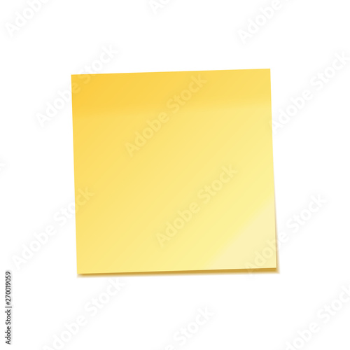 Realistic sticky note with shadow. Yellow paper. Message on notepaper. Reminder. Vector illustration.