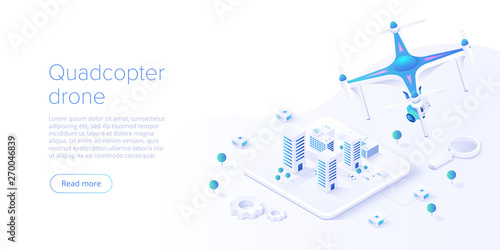 Quadcopter with smartphone remote control concept in isometric vector illustration. Camera drone or quadrotor helicopter flying over cityscape. Web banner layout or background template.