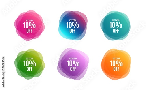 Blur shapes. Get Extra 10% off Sale. Discount offer price sign. Special offer symbol. Save 10 percentages. Color gradient sale banners. Market tags. Vector