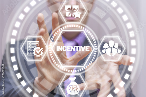 Incentive business finance concept. Incentives program management success efficiency work. Employee motivation and stimulation. photo