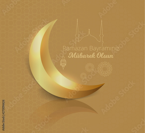 Glossy and gold moon and mosque with islamic pattern on gold background and "Ramazan bayraminiz mubarek olsun" Translate: ramadan kareem. Vector Illustration. Eps 10.