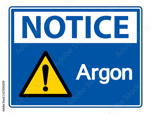 Notice Argon Symbol Sign Isolate On White Background,Vector Illustration