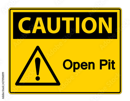 Caution Open Pit Symbol Sign Isolate On White Background,Vector Illustration
