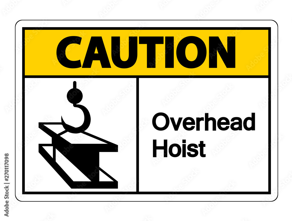Fototapeta premium Caution Overhead Hoist Symbol Sign Isolate On White Background,Vector Illustration