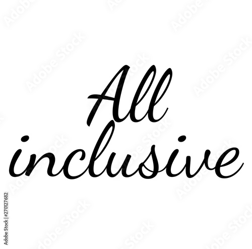 ALL INCLUSIVE stamp on white background