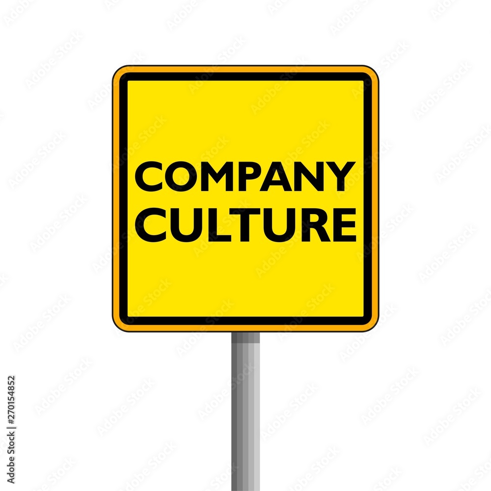 Company Culture modern yellow road sign Company Culture modern yellow road sign