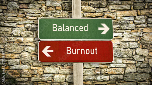 Street Sign to Balanced versus Burnout