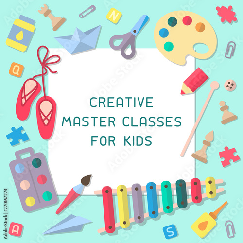 Creative master classes banner with place for your text.  Suitable for advertisement or information poster decor