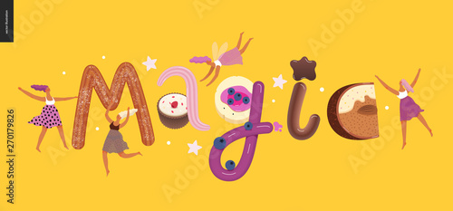Dessert lettering - Magic - modern flat vector concept digital illustration of temptation font, sweet lettering and girls. Caramel, toffee, biscuit, waffle, cookie, cream and chocolate letters