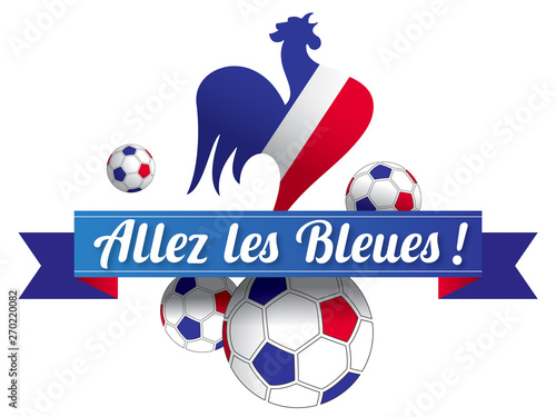 ALLEZ LES BLEUES COQ FRANÇAIS TRICOLORE