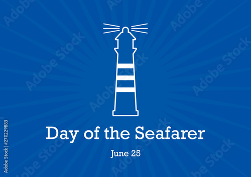 Day of the Seafarer vector. Day of the Seafarer Poster, June 25. Beacon icon vector. Nautical lighthouse on a blue background. Important day