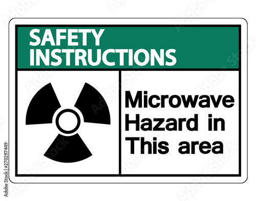 Safety instructions Microwave Hazard Sign Isolate On White Background,Vector Illustration