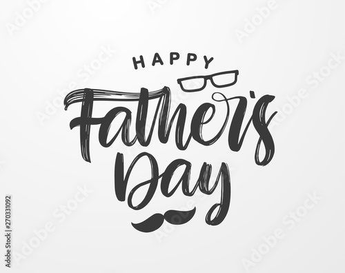 Calligraphic brush type lettering of Happy Father's Day with glasses and mustache on paper background.