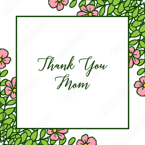 Vector illustration very beauty pink flower frame for card thank you mom