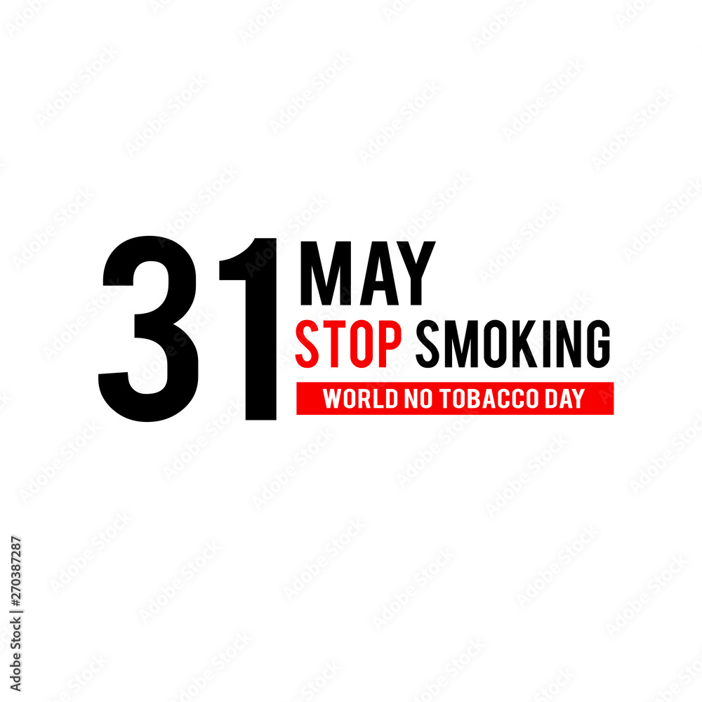 Fototapeta premium World No Tobacco Day Celebration Vector Template Design Illustration