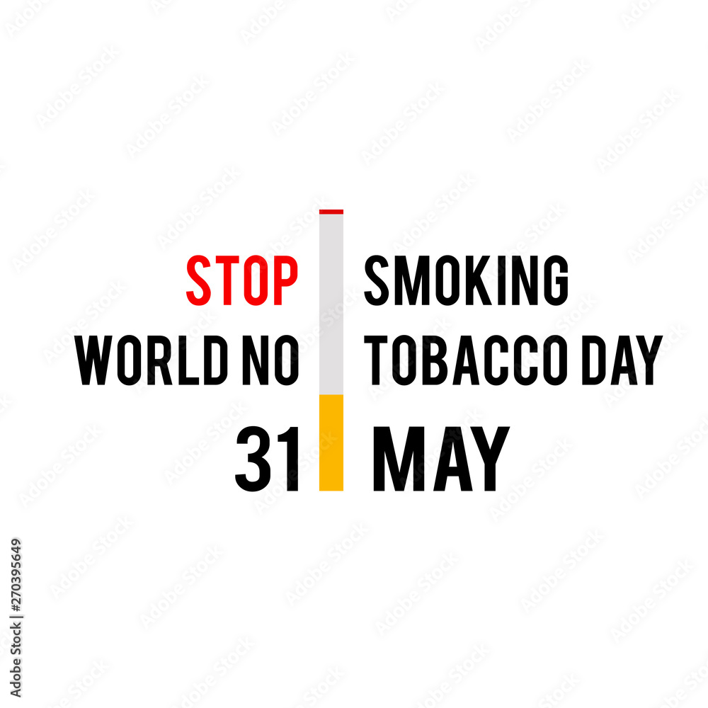World No Tobacco Day Celebration Vector Template Design Illustration World No Tobacco Day Celebration Vector Template Design Illustration