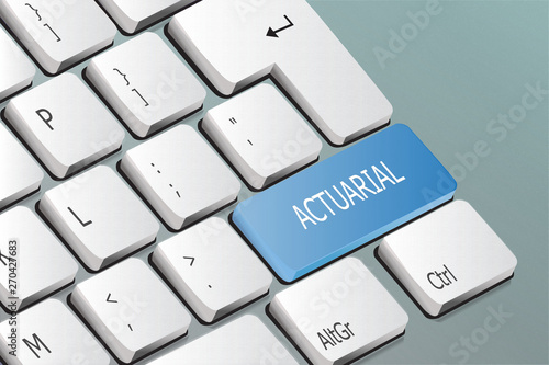 actuarial written on the keyboard button photo