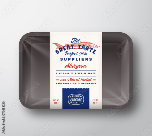 Great Taste Fish Suppliers Abstract Vector Rustic Packaging Design Label on Plastic Tray with Cellophane Cover. Retro Typography and Hand Drawn Sturgeon Silhouette Vintage Background Layout.
