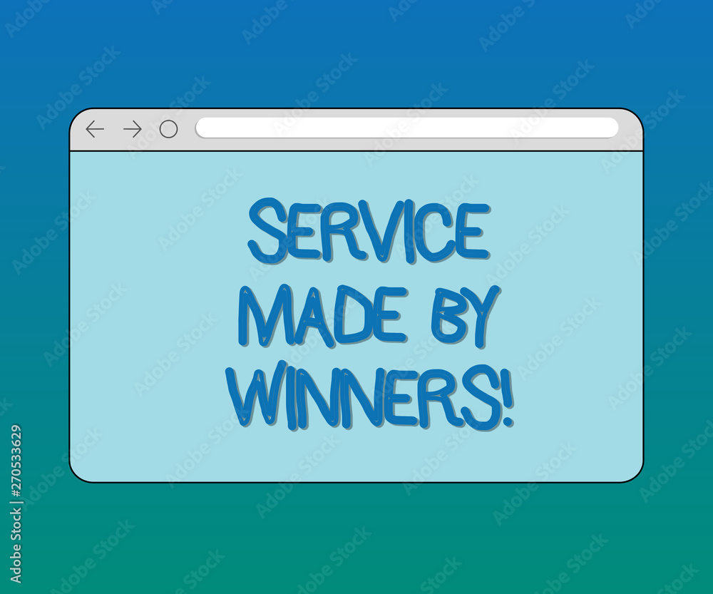 Handwriting text Service Made By Winners. Concept meaning Good assistance Excellent successful support Monitor Screen with Forward Backward Progress Control Bar Blank Text Space Handwriting text Service Made By Winners. Concept meaning Good assistance Excellent successful support Monitor Screen with Forward Backward Progress Control Bar Blank Text Space