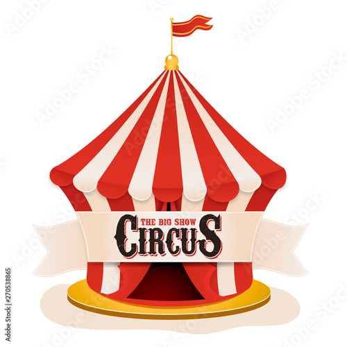 Circus tent. Vintage circus banner with bright bulbs,dome tent, highlights, gold stars, ribbon and garlands. Fun fair vector poster. Bright retro frame with text.