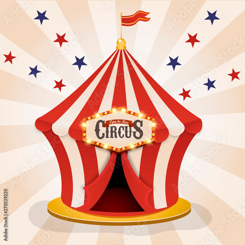 Circus tent. Vintage circus banner with bright bulbs,dome tent, highlights, gold stars, ribbon and garlands. Fun fair vector poster. Bright retro frame with text.