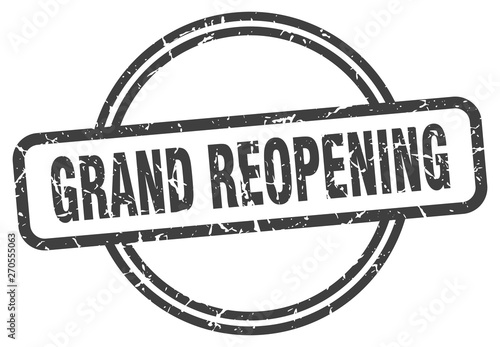 grand reopening