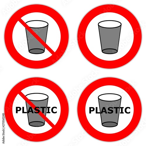 Red circle traffic signs prohibiting the use of plastic cups and similar waste