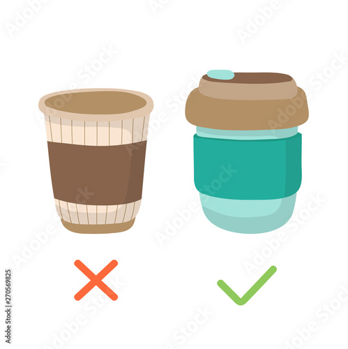 Reusable coffee cup and disposable cup - zero waste concept illustration. Sustainable lifestyle, reduce plastic